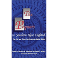 The Pequots in Southern New England: The Fall and Rise of an American Indian Nation Volume 198 - Paperback