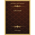 Celtic Druids - Hardcover