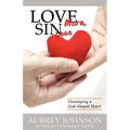 Love More, Sin Less - Paperback