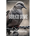Soiled Dove - Paperback