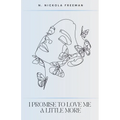 I promise To Love Me A Little More - Paperback