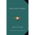 Girl Scout Songs - Hardcover