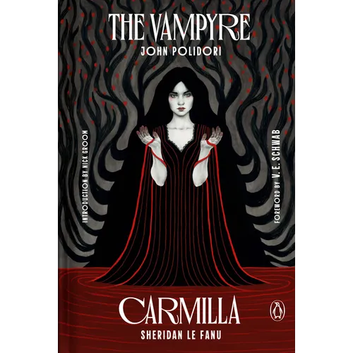 The Vampyre and Carmilla - Hardcover