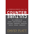 Counter Culture: Following Christ in an Anti-Christian Age - Hardcover