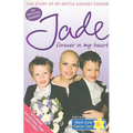Forever in My Heart: The Story of My Battle Against Cancer - Paperback