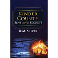 Kinder County: Sins and Secrets - Paperback