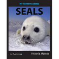 My Favorite Animal: Seals - Hardcover