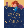 Goodnight To My Family - Paperback