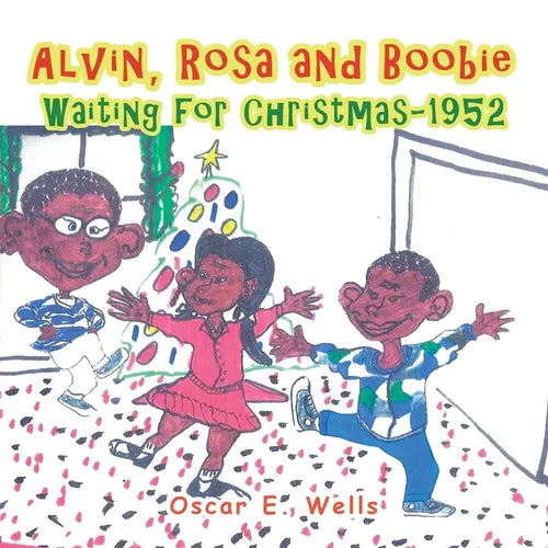 Alvin, Rosa and Boobie, Waiting for Christmas-1952 - Paperback