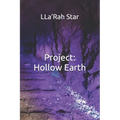 Project: Hollow Earth - Paperback
