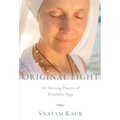 Original Light: The Morning Practice of Kundalini Yoga - Paperback