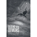 Dealing with Demons - Paperback