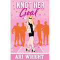 Knot Her Goal - Paperback