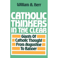 Catholic Thinkers in the Clear - Paperback