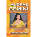 Mudras for Gemini: Yoga for your Hands - Paperback