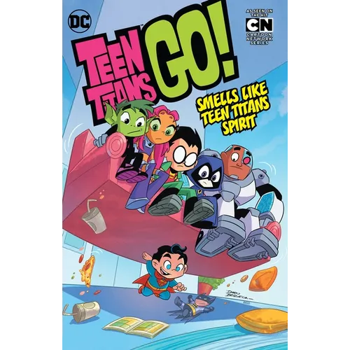 Teen Titans Go! Vol. 4: Smells Like Teen Titans Spirit - Paperback