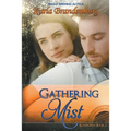 Gathering Mist - Paperback