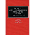 Index to City and Regional Magazines of the United States - Hardcover