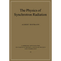 The Physics of Synchrotron Radiation - Paperback
