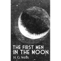 The First Man in the Moon - Paperback