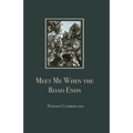 Meet Me When the Road Ends - Paperback