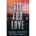 Fit for Love - Paperback