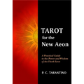 Tarot for the New Aeon: A Practical Guide to the Power and Wisdom of the Thoth Tarot - Paperback