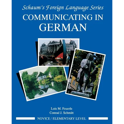 Communicating in German, (Novice Level) - Paperback