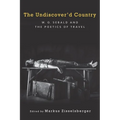 The Undiscover'd Country: W.G. Sebald and the Poetics of Travel - Paperback