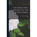 The Medicinal Plants of the Philippines - Hardcover