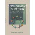 Development by Design: The Enneagram and The Law of Three - Paperback