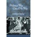 Making a Way Out of No Way: A Womanist Theology - Paperback