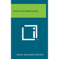 Essays in Persuasion - Hardcover