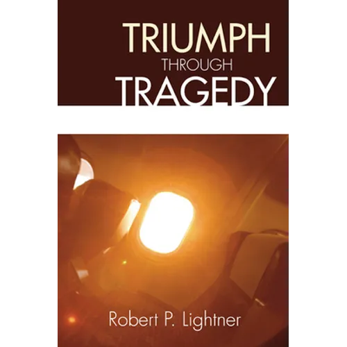 Triumph Through Tragedy - Paperback