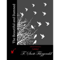 The Beautiful and Damned - Paperback
