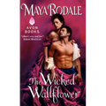 The Wicked Wallflower - Paperback