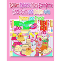 Rolleen Rabbit's More Springtime Celebration and Delight with Mommy and Friends - Paperback