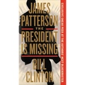 The President Is Missing - Hardcover