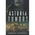 Astoria Rumors - Paperback