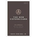 The New Copernicans: Millennials and the Survival of the Church - Paperback