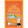 Book of Bad Manners - Paperback