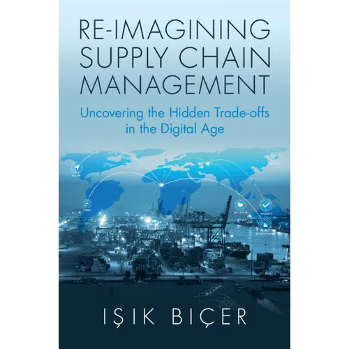 Re-Imagining Supply Chain Management - Paperback