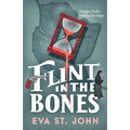 Flint in the Bones - Paperback
