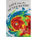 Love From the Outer Bands - Paperback