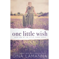 One Little Wish: a romantic suspense novel - Paperback