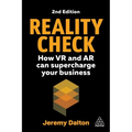 Reality Check: How VR and AR Can Supercharge Your Business - Hardcover