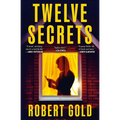 Twelve Secrets - Paperback