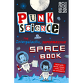 Punk Science: Intergalactic Supermassive Space Book - Paperback