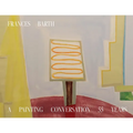 Frances Barth A Painting Conversation: 55 Years - Paperback