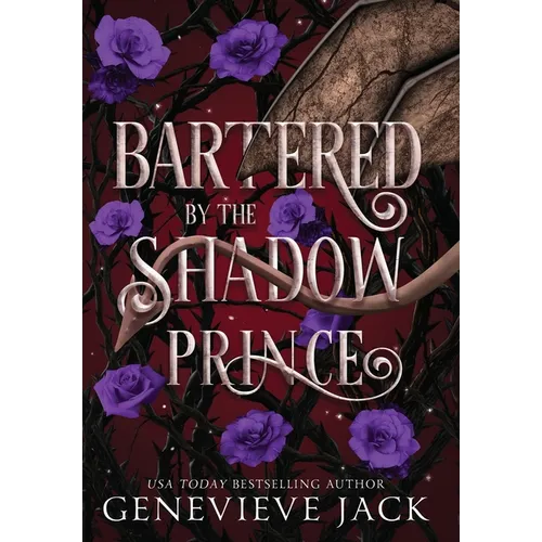 Bartered by the Shadow Prince - Hardcover